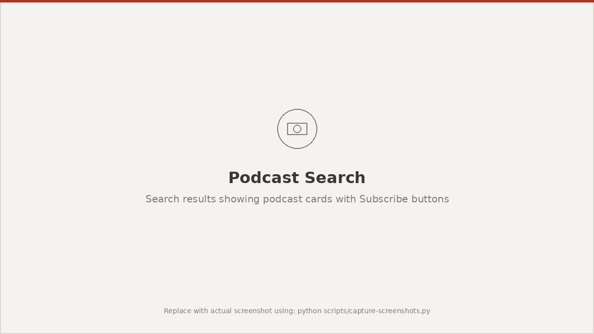 Searching for a podcast in My Podcasts